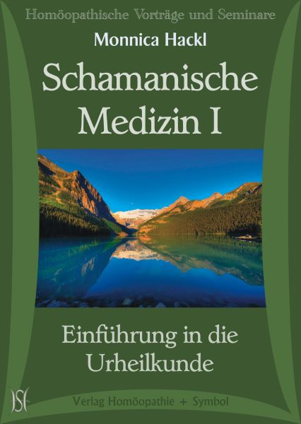 Schamanische Medizin - Seminarpaket (Teile 1 bis 3)