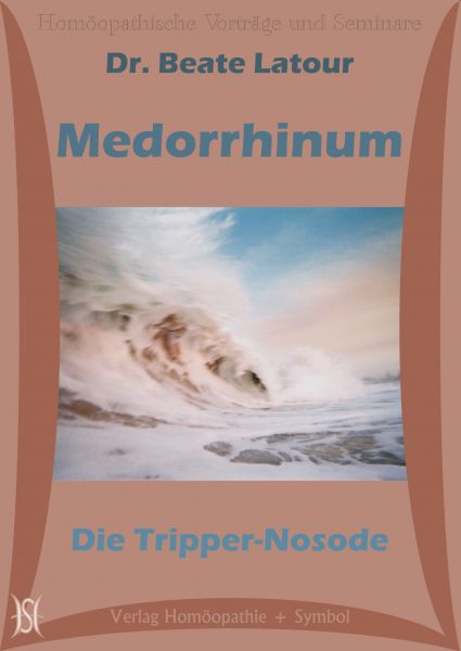 Medorrhinum - Die Tripper-Nosode