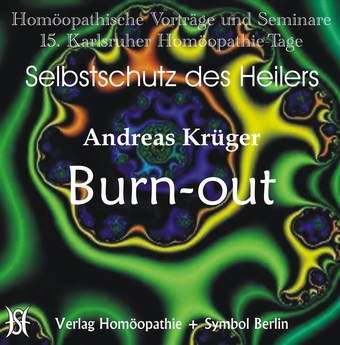 Selbstschutz des Heilers / Burn-Out