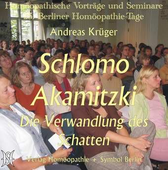 Schlomo Akamitzki - Die Verwandlung des Schatten
