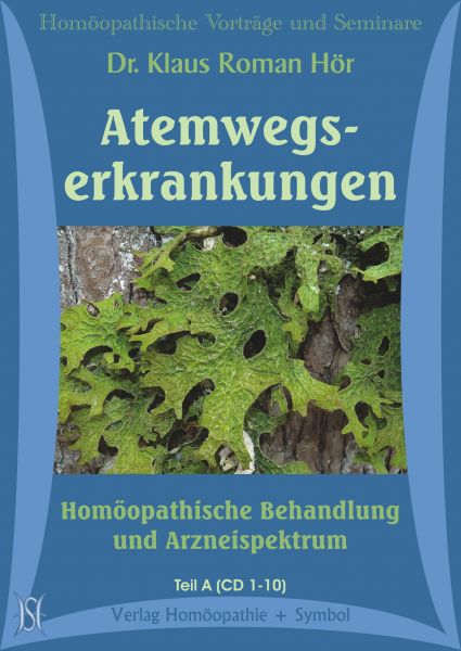 Atemwegserkrankungen. Homöopathische Behandlung und Arzneispektrum
