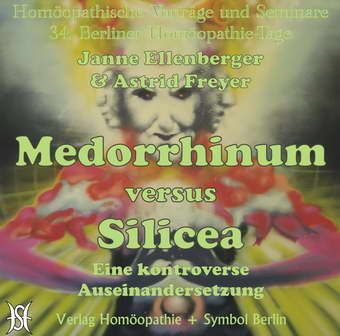 Medorrhinum versus Silicea. Eine kontroverse Auseinandersetzung