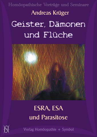 Geister, Dämonen und Flüche. ESRA, ESA und Parasitose