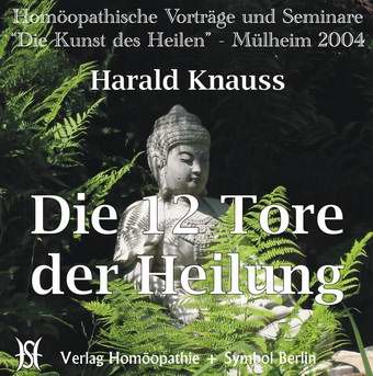 Die 12 Tore der Heilung