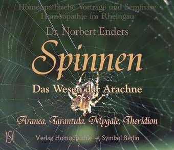 Spinnen. Eine Wesensschau der Arachne. Aranea, Tarantula, Mygale, Theridion