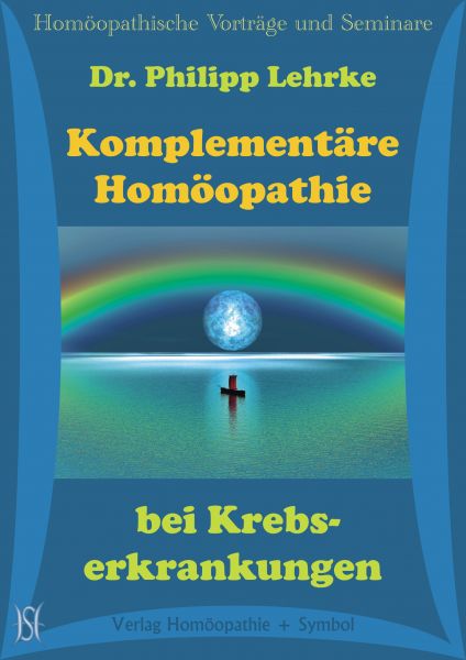 Komplementäre Homöopathie bei Krebserkrankungen