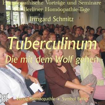 Tuberculinum - die mit dem Wolf gehen