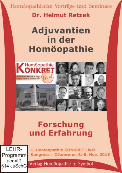 Adjuvantien in der Homöopathie. Forschung und Erfahrung