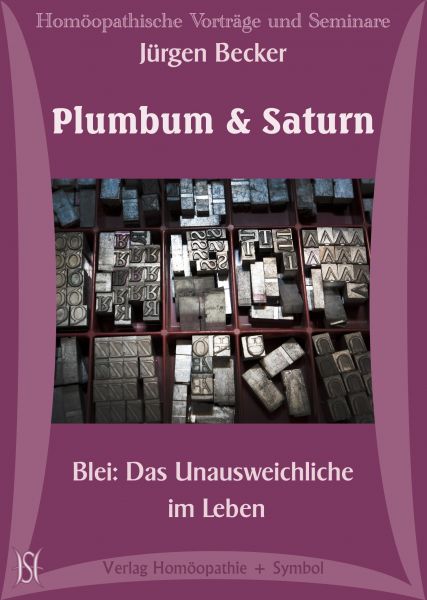 Plumbum & Saturn - Das Unausweichliche im Leben