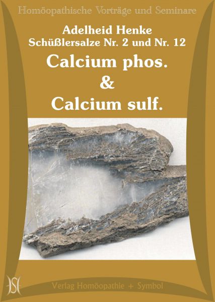 Schüßlersalz Nr. 2 - Calcium phos. / Calcium sulf.