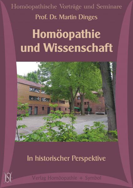 Homöopathie und Wissenschaft in historischer Perspektive