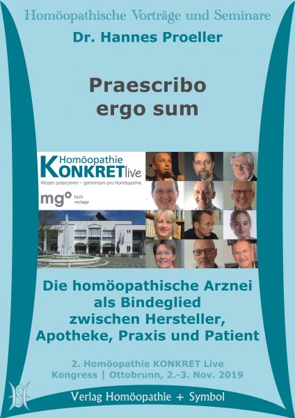 Praescribo ergo sum. Die homöopathische Arznei als Bindeglied zwischen Hersteller, Apotheke, Praxis und Patient