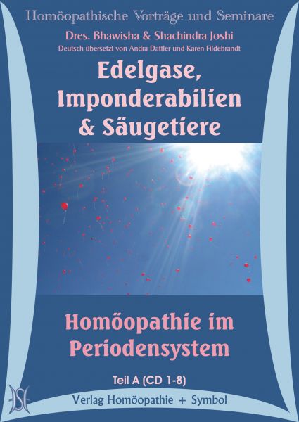 Edelgase, Imponderabilien & Säugetiere. Homöopathie im Periodensystem