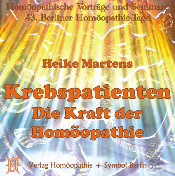 Krebspatienten - Die Kraft der Homöopathie