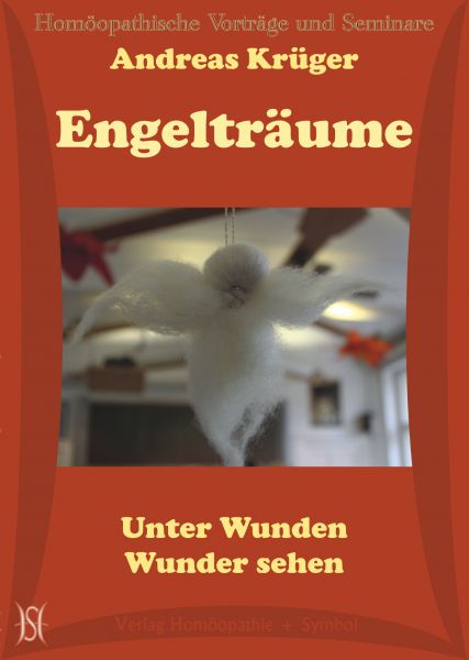 Engelträume - Unter Wunden Wunder sehen